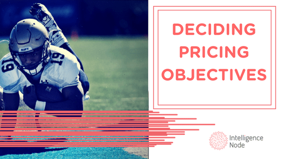 Pricing Objectives
